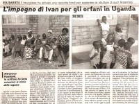 La stampa inizia a parlare del progetto di Ivan “Adotta l’orfanotrofio di Atiak”